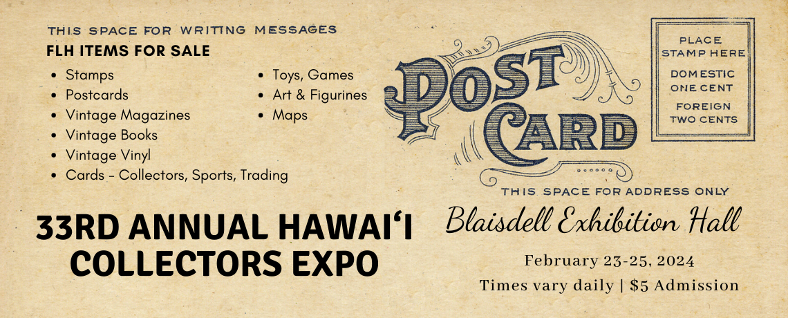 33rd Annual Hawai‘i Collectors Expo